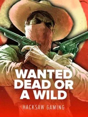 Wanted Dead Or a Wild at Rich Prize